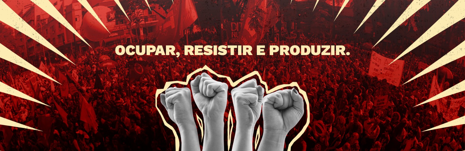 Ocupar, resistir e produzir